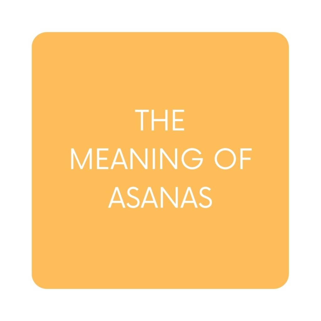 meaning of asanas